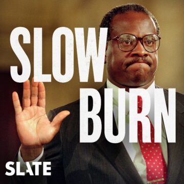 slate slow burn podcast