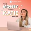 the money with katie show